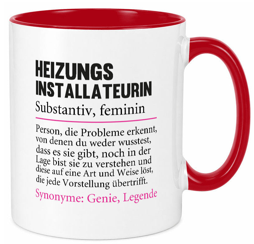 Heizungsinstallateurin | Beruf Spruch Heizung Geschenkidee Arbeit Kollegen Büro