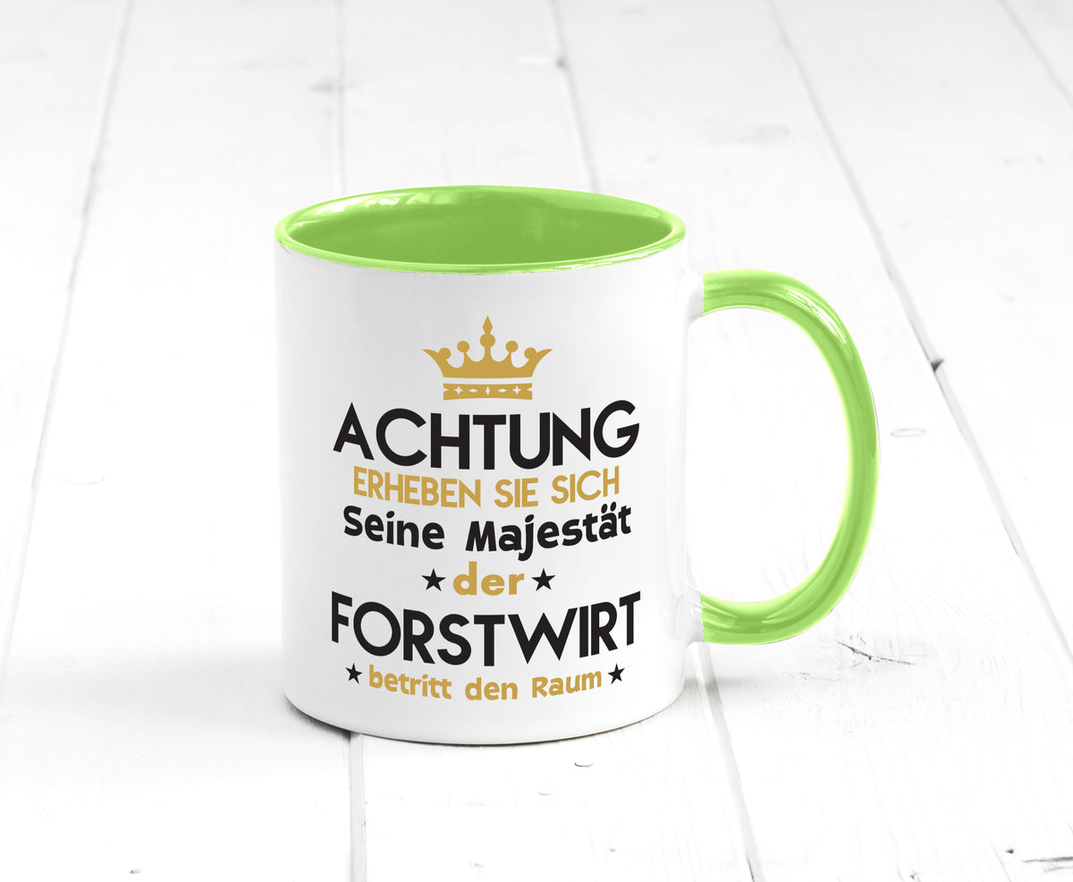 Seine Majestät Forstwirt | Waldarbeiter Humor Arbeit Kollegen Büro Geschenkidee Tasse