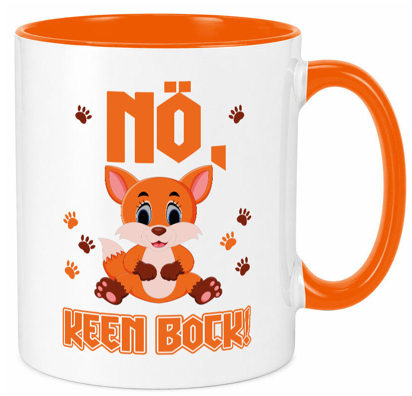 Nö, keen Bock Humor Geschenkidee Tasse