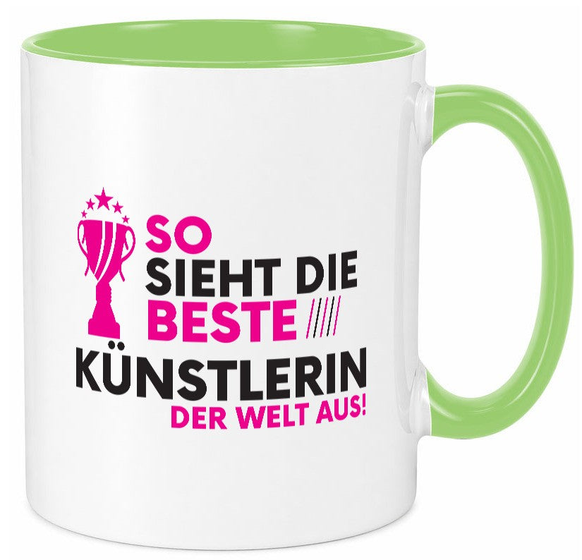 Die Weltbeste Künstlerin | lustig Kunst Humor Geschenkidee Geschenk Tasse