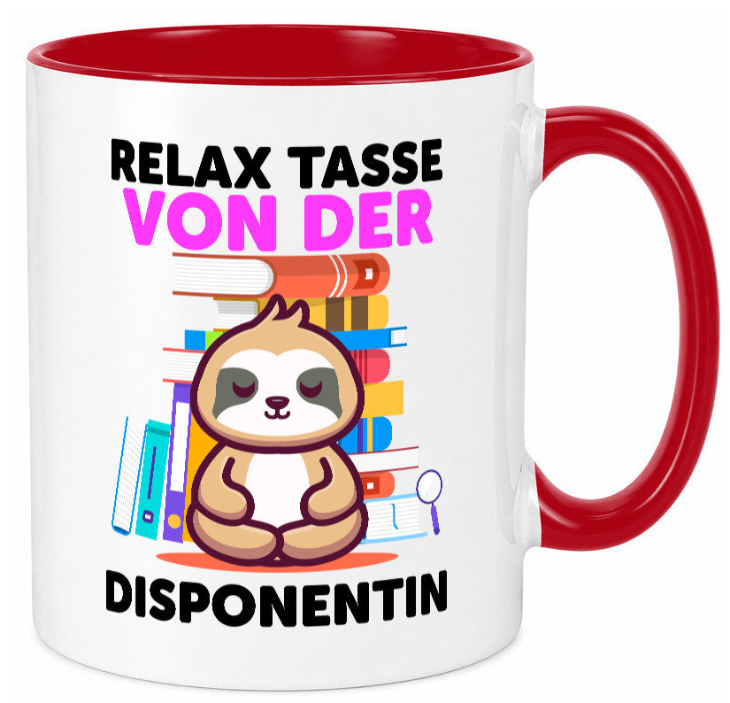 Relax Tasse: Disponentin | Zuteilerin lustig Humor Geschenkidee Geschenk Tasse