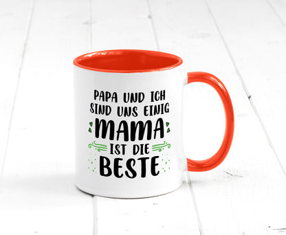 Papa und ich sind uns einige Mama ist die beste | Muttertag Geschenk Familie