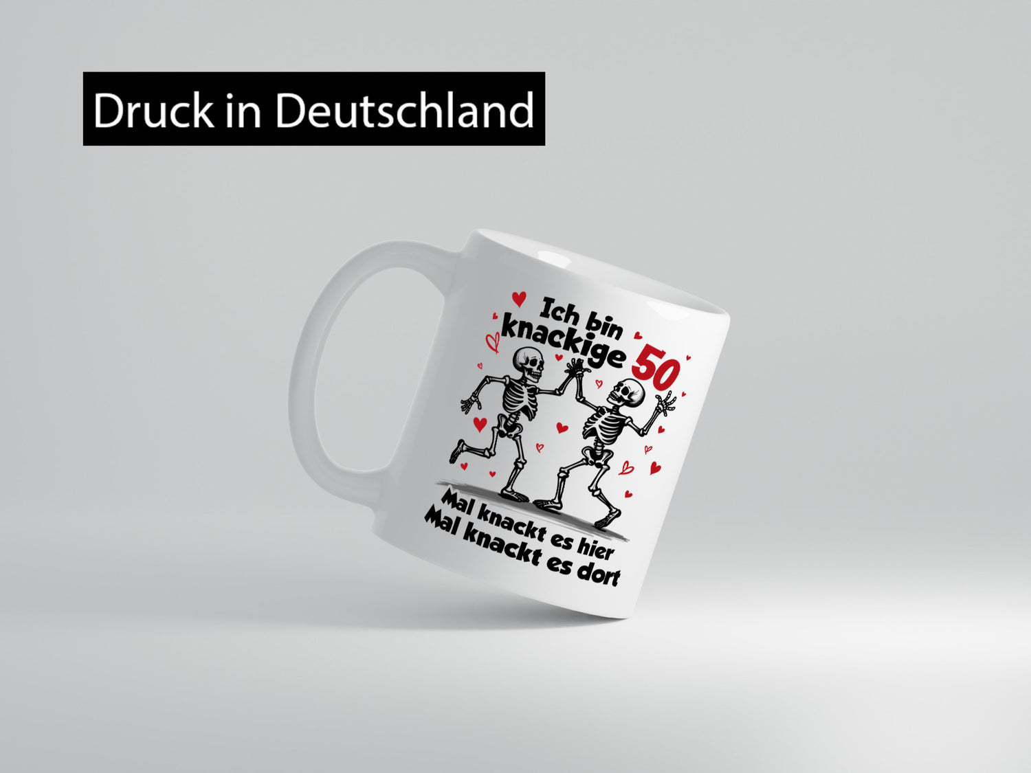 50. Geburtstag | Knackige 50 Ich bin alt Humor Geschenkidee Tasse