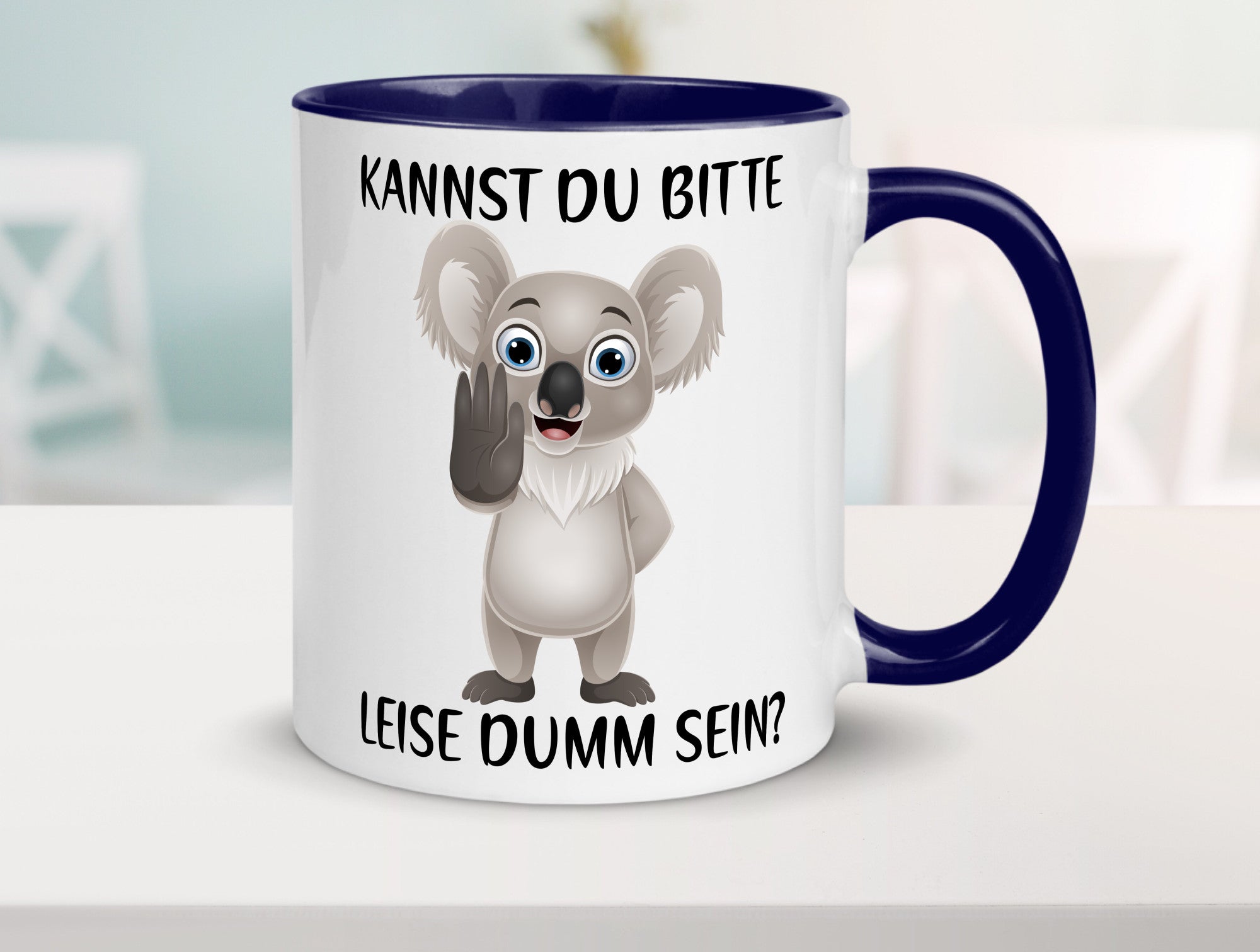 Bitte leise dumm sein | frecher Koala Flüstern Comic Humor Geschenkidee Tasse