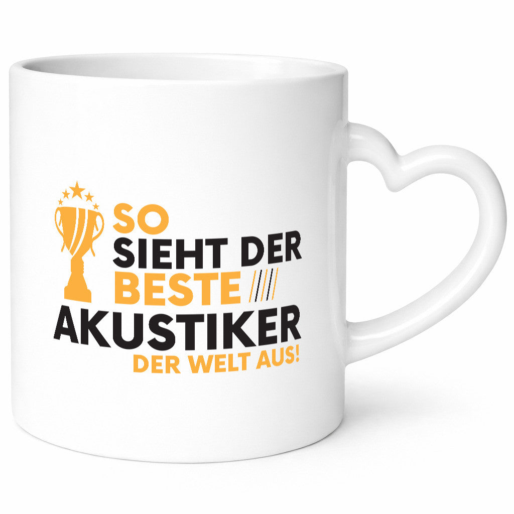 Der Weltbeste Akustiker | Akustik Hörgeräteakustik Geschenkidee Humor Tasse