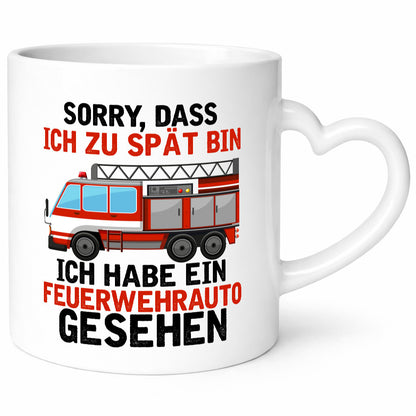 Ich hab ein feuerwehrauto gesehen | lustig Humor Geschenkidee Geschenk Tasse