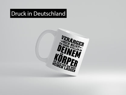 Ärger mich nicht Geschenkidee Humor Tasse
