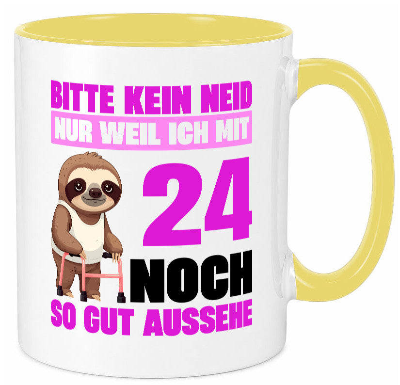 24. Geburtstag | Bitte kein neid Faultier 24 Jahre Geschenk Geschenkidee Tasse