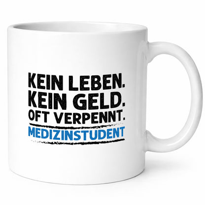 Medizinstudent Spruch | Student Tasse Studium Geschenkidee Humor