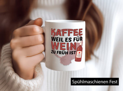 Zu früh für Wein | Büro Sarkasmus lustiger Spruch Geschenkidee Arbeit Kollegen