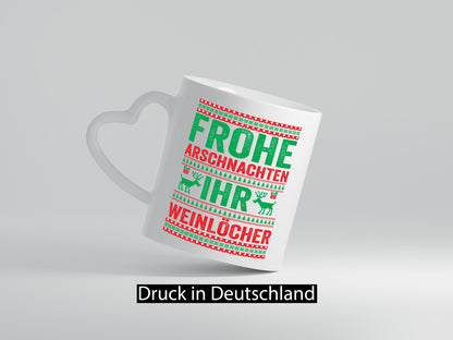 Frohe Arschnachten | Weinlöcher Ugly Christmas Humor Geschenkidee Tasse