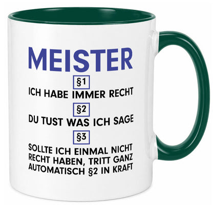 Ich habe immer Recht Meister | Meisterbrief v2 Geschenk Humor Geschenkidee