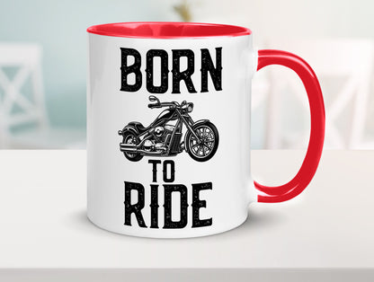 Born to ride | Biker Tasse Motorradfahrer Motorrad lustiger Spruch Geschenk