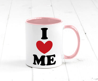 I love me vl9 Geschenkidee Humor Tasse