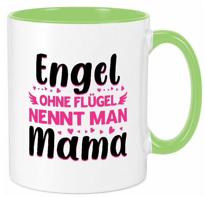 Engel ohne flügel nennt man Mama | Muttertag Geschenkidee Familie Humor Tasse