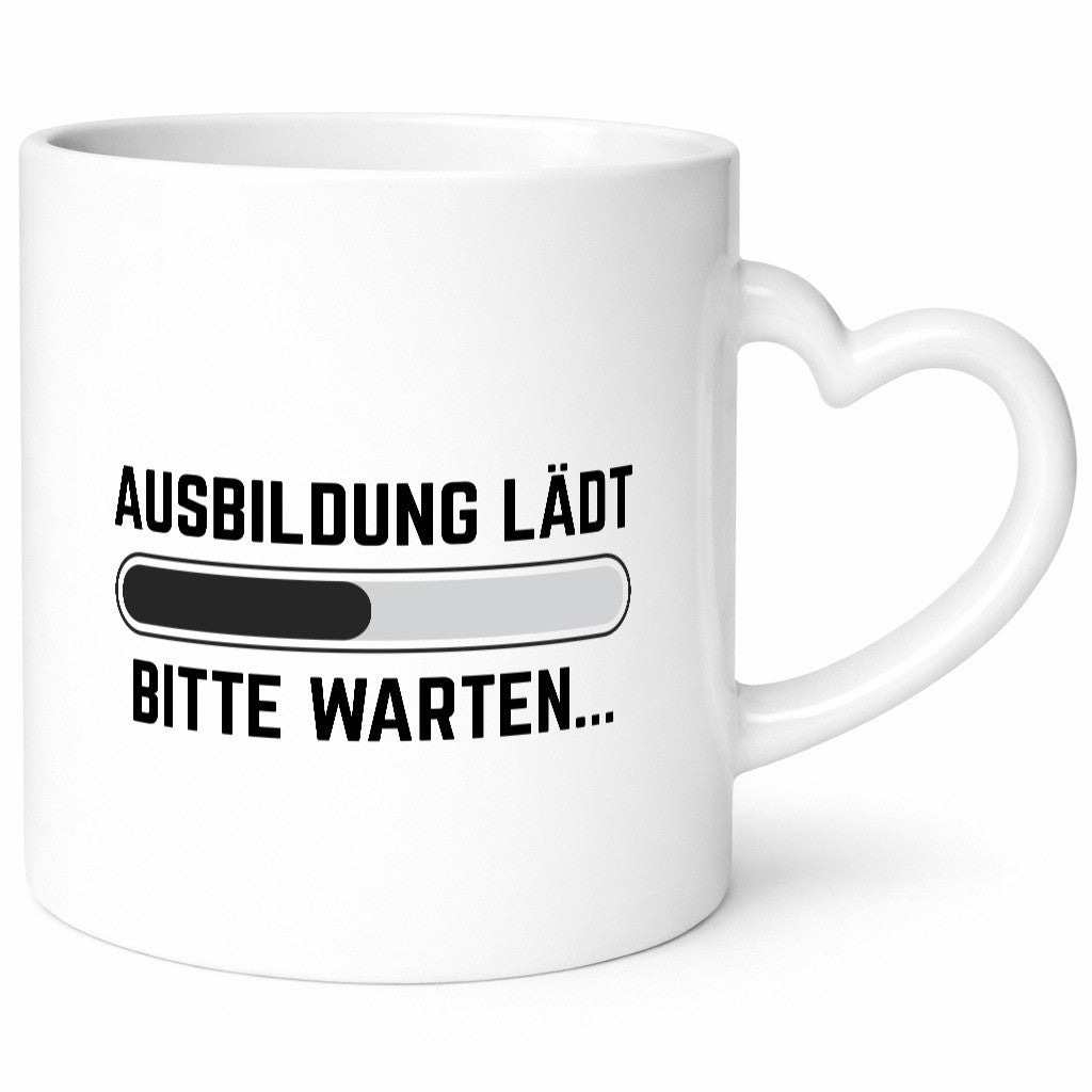 Ausbildung Lädt bitte warten | lustiger Spruch Geschenk Humor Geschenkidee Tasse