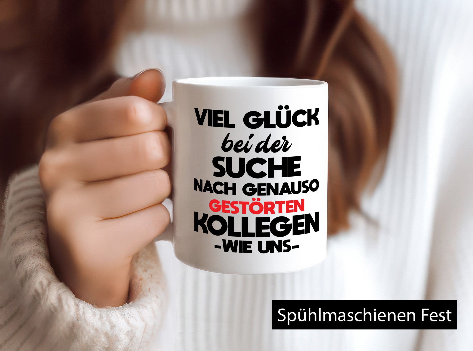 Viel glück bei der suche nach genau so dummen kollegen. Geschenkidee Arbeit