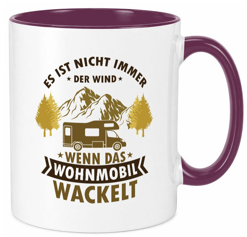 Es ist nicht immer der Wind | Wohnmobil wackelt Geschenk Humor Geschenkidee Tasse