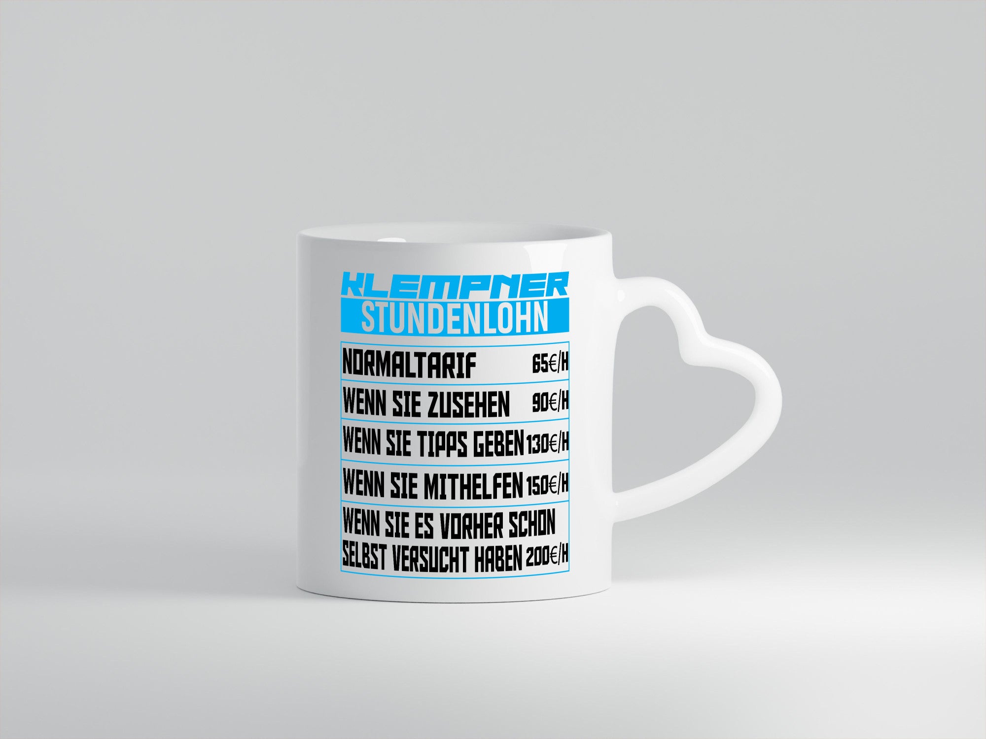 Klempner Stundenlohn | lustig Humor Geschenkidee Geschenk Tasse