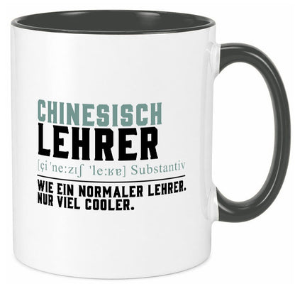 Chinesischlehrer | Lehrer Unterricht Lieblingslehrer lustig Humor Geschenkidee Tasse