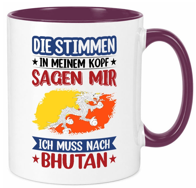 Bhutan | Urlaub Stimmen in meinem Kopf Traumland Geschenkidee Humor Tasse