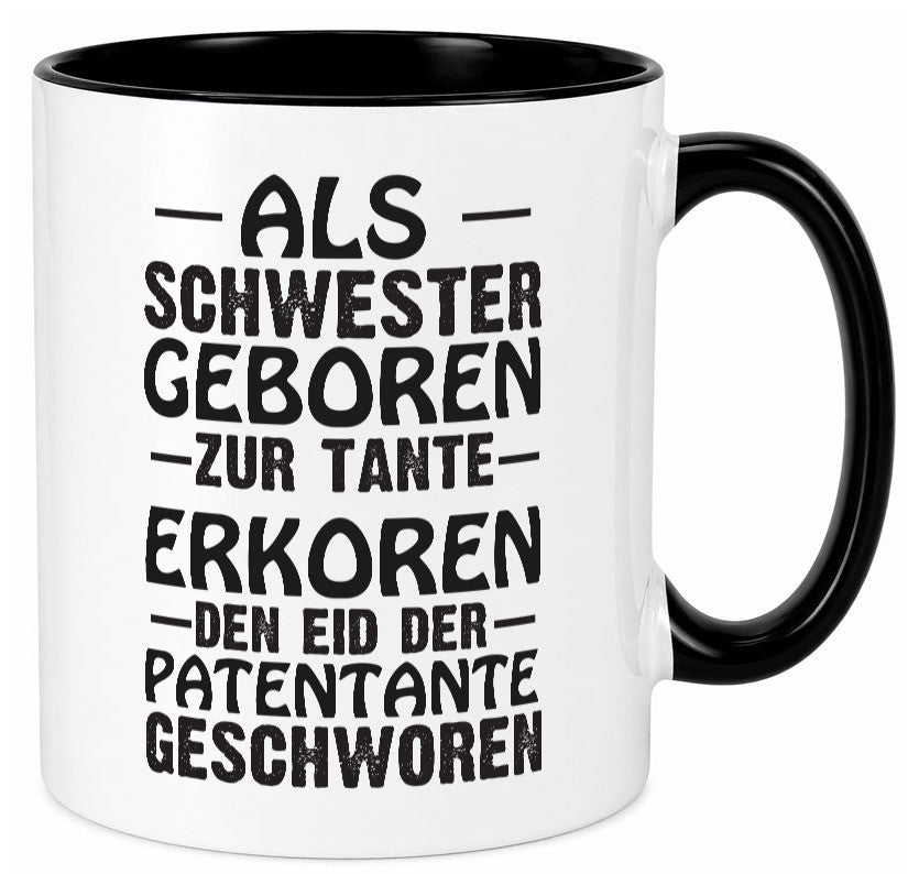 Eid der Patentante | Tante Tasse Schwester Humor lustig Geschenkidee Geschenk