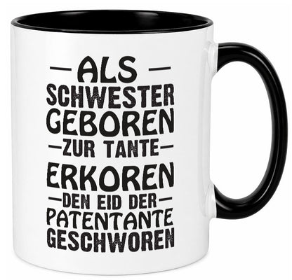 Eid der Patentante | Tante Tasse Schwester Humor lustig Geschenkidee Geschenk