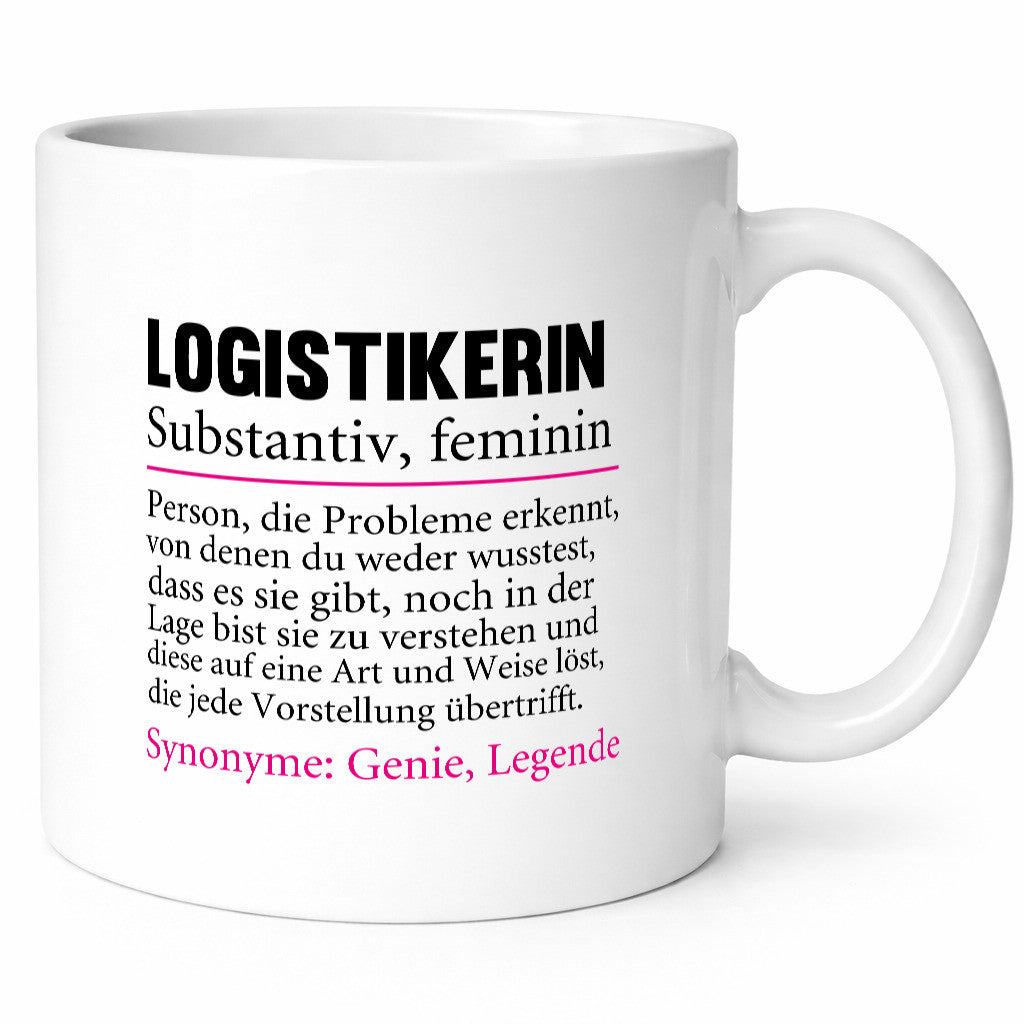 Logistikerin | Kaffee Becher Spruch Beruf Logistik lustig Arbeit Kollegen Büro