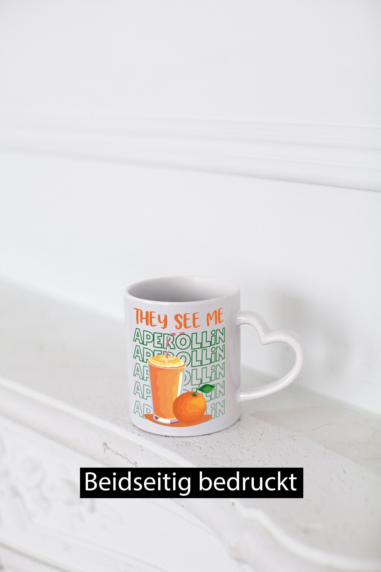 They see me | Aperol Trinken Freunde lustiger Spruch Geschenk Humor