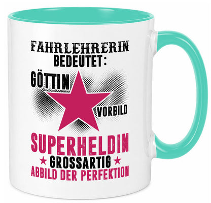 Bedeutung von Fahrlehrerin| Fahrschule lustiger Spruch Geschenk Humor Tasse