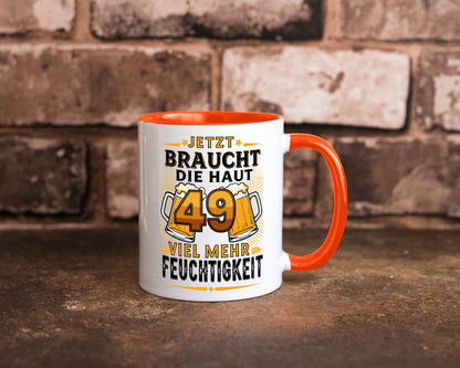 49 braucht die haut mehr Feuchtigkeit | 49. Geburtstag Geschenkidee Humor Tasse
