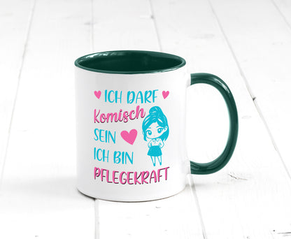 Ich darf komisch sein | Pflegekraft Geschenkidee Humor Tasse