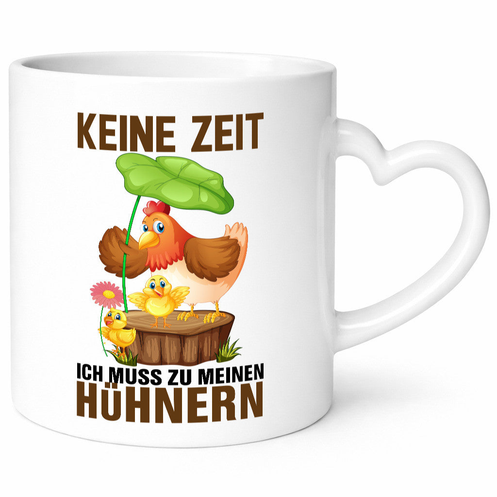 Keine Zeit muss zu meinen Hühner | Hühnerstall Geschenk Humor Geschenkidee