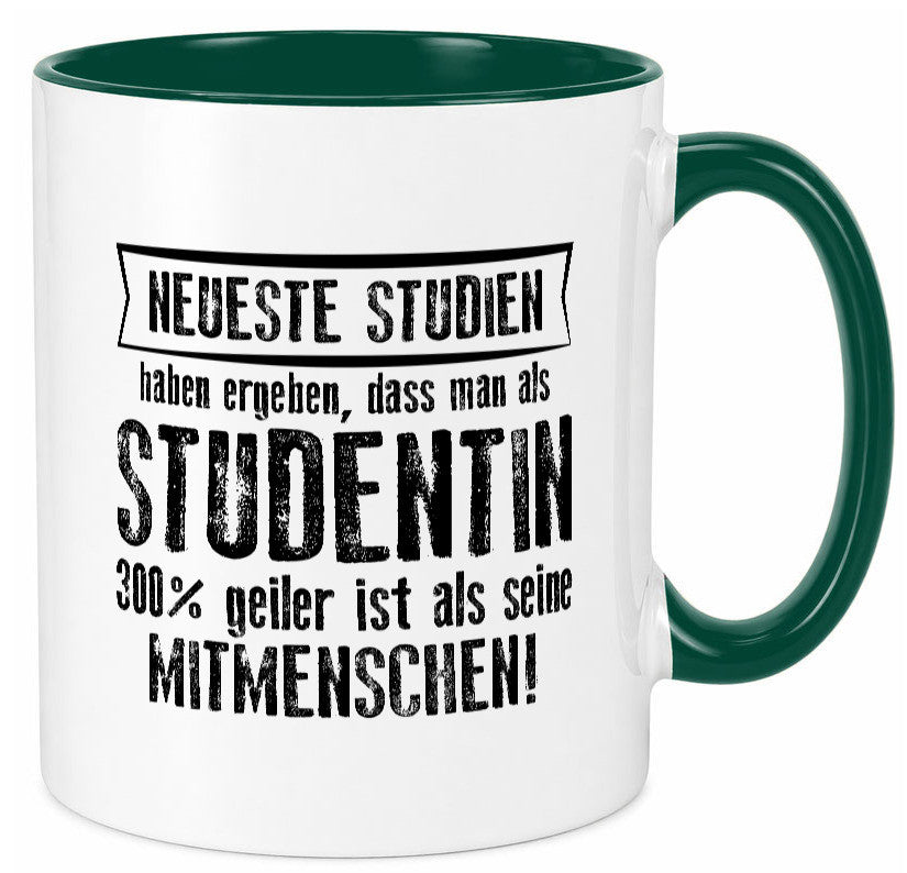 Neuste Studien: Studentin | Uni Studium Universität Geschenk Humor Geschenkidee