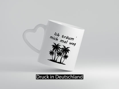 Ich Träum mich mal weg | Urlaub Palmen Strand lustig Humor Geschenkidee