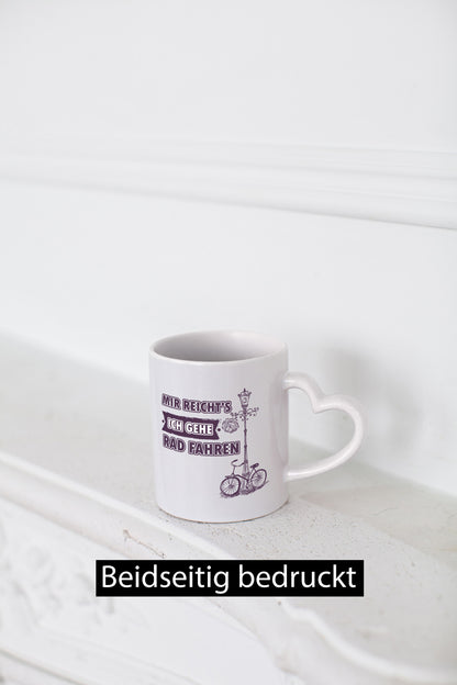 Mir reicht ich geh Rad fahren lustiger Spruch Geschenk Humor Geschenkidee Tasse