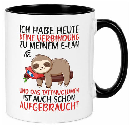 Keine Verbindung zu meinem WLan | Faultier Tatenvolumen Geschenk Tierliebhaber Tasse