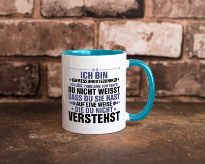 Löse Probleme: Vermessungstechniker | Techniker Humor Geschenkidee Tasse