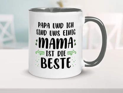 Papa und ich sind uns einige Mama ist die beste | Muttertag Geschenk Familie