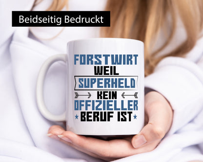 Superheld Forstwirt | Waldarbeiter Geschenkidee Arbeit Kollegen Büro Humor Tasse