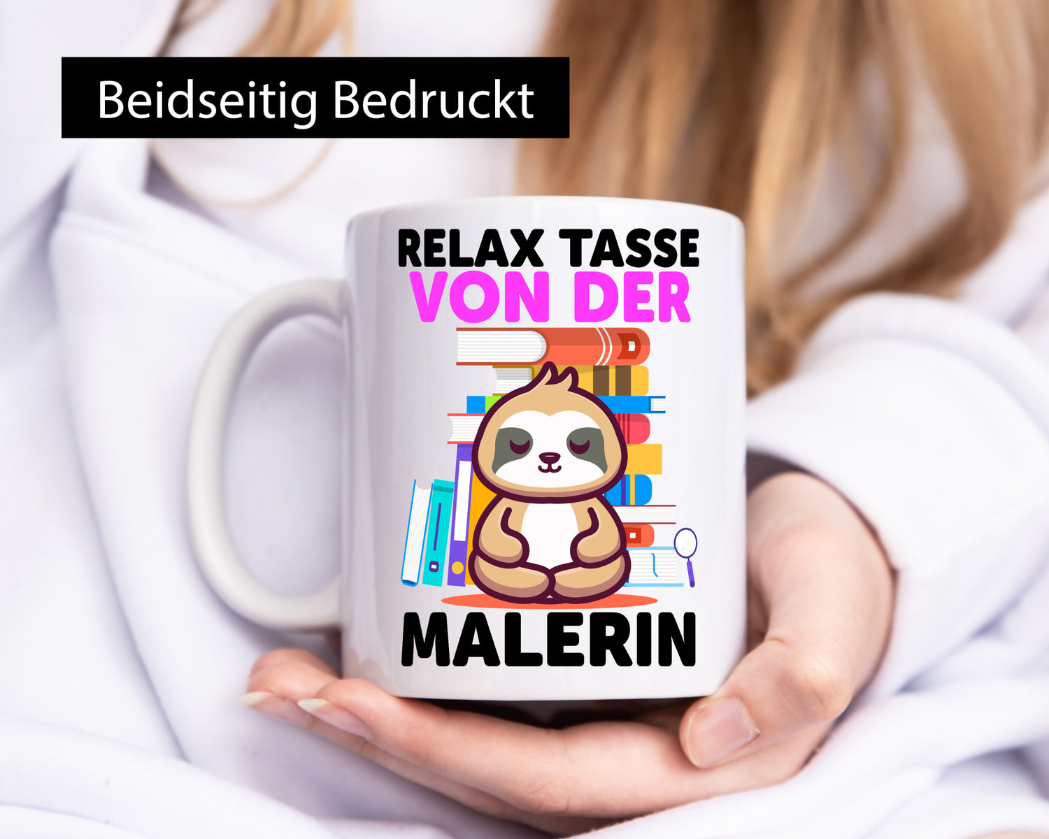 Relax Tasse: Malerin | Malerinnen lustiger Spruch Geschenk Humor Geschenkidee