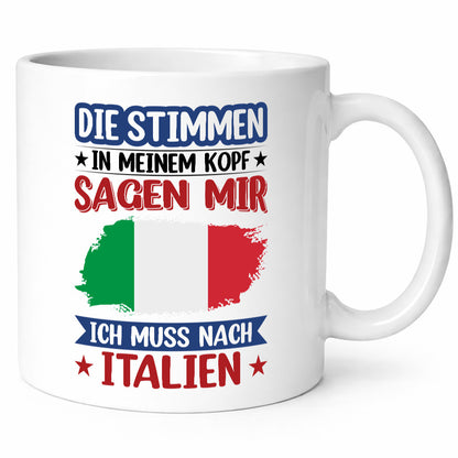 Italien | Urlaub Stimmen in meinem Kopf Traumland lustiger Spruch Geschenk