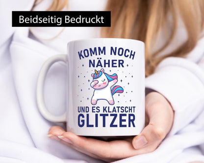 Komm näher, es klatscht Glitzer | Einhorn Sterne lustig Humor Geschenkidee