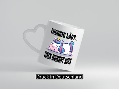 Energie Lädt einen Moment noch | Einhorn Faul Humor Geschenkidee Tasse