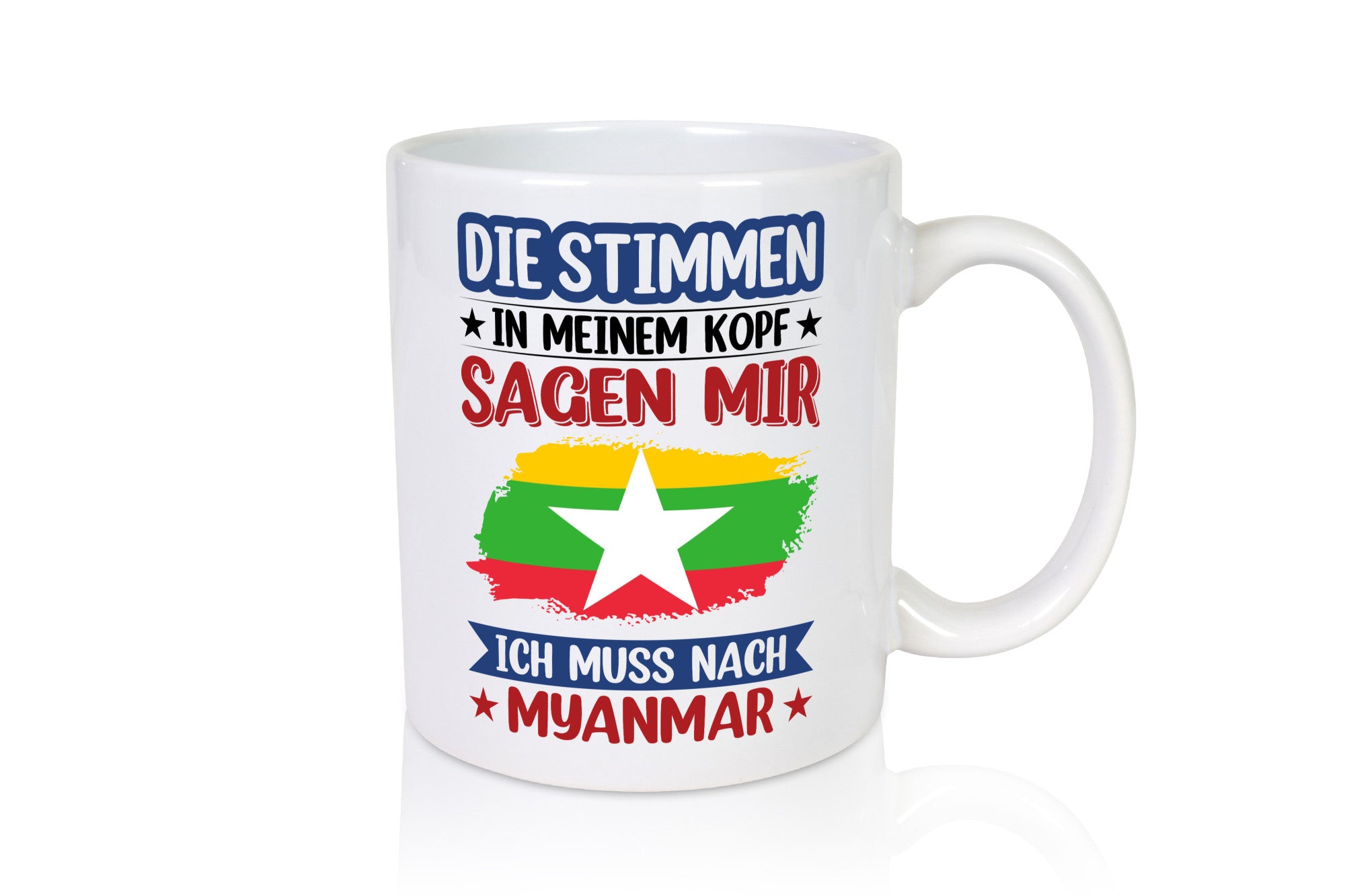 Myanmar | Urlaub Stimmen in meinem Kopf Traumland lustiger Spruch Geschenk
