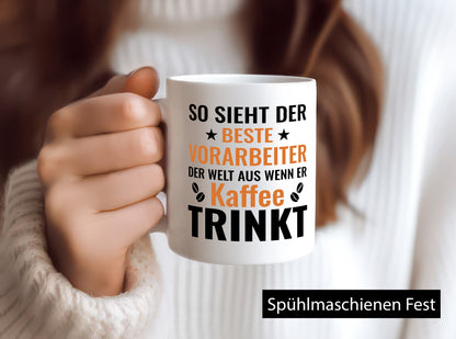 Kaffee trinkt: Vorarbeiter | Kollege Teamleiter Geschenk Arbeit Kollegen Büro