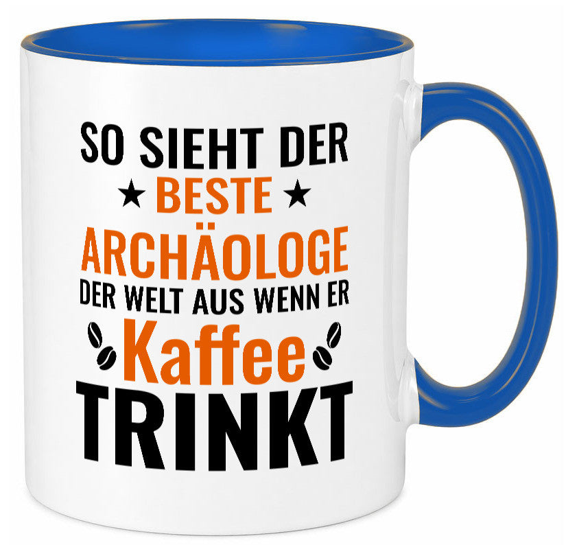 Kaffee trinkt: Archäologe | Archäologie Forscher lustig Humor Geschenkidee