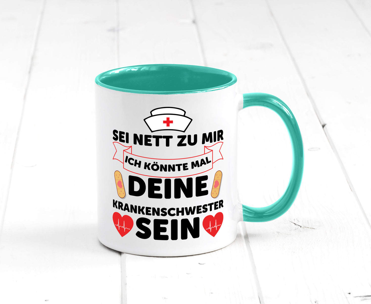 Ich könnte deine Krankenschwester sein | Pflegekraft Geschenkidee Humor Tasse