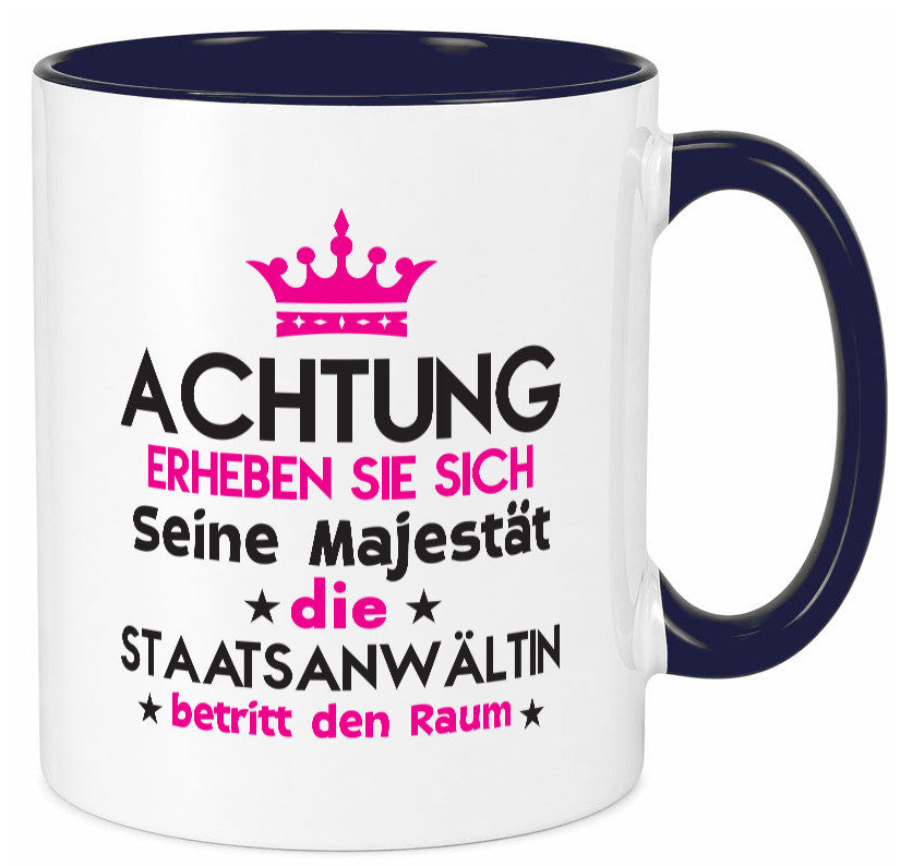Seine Majestät Staatsanwältin | Anwältin lustiger Spruch Geschenk Humor