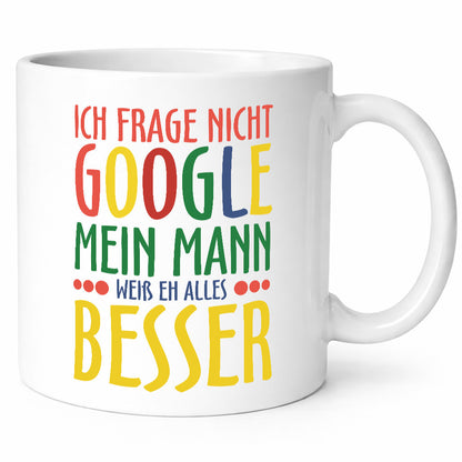Mann weiß alles besser | Ehe Google Partnerschaft Humor Geschenkidee Tasse